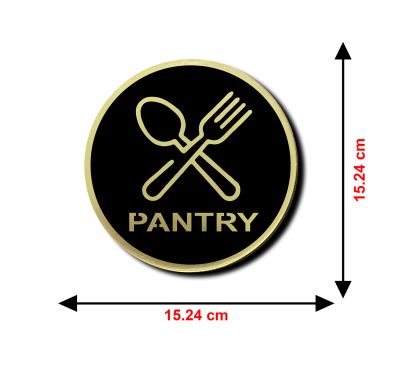 Pantry Sign Boards For The Malls, Offices ETC