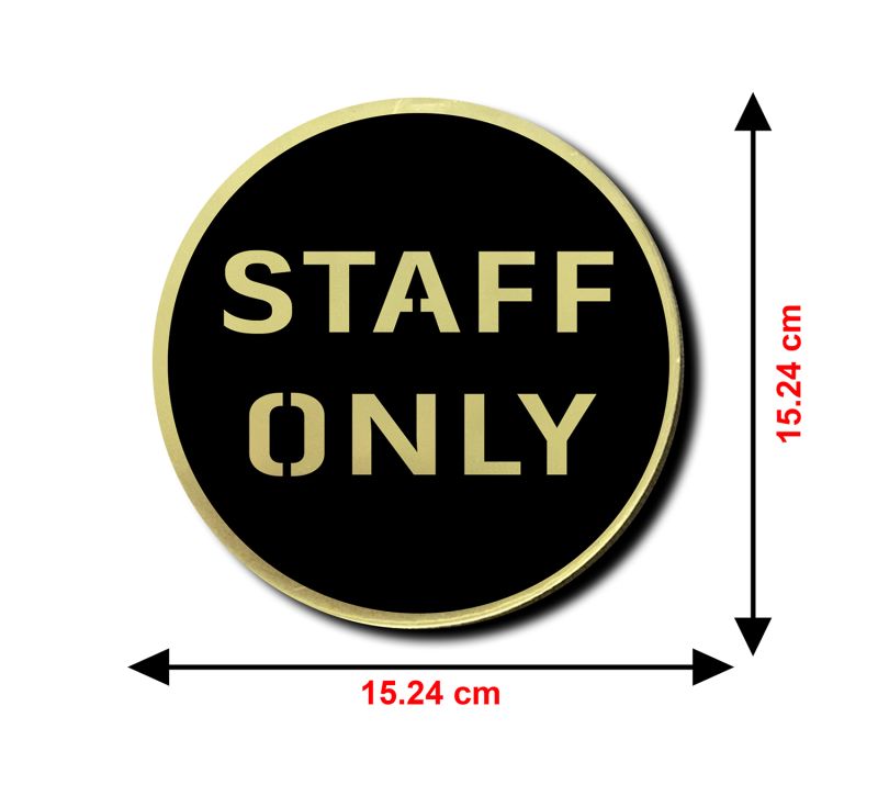 Staff Only Sign Board