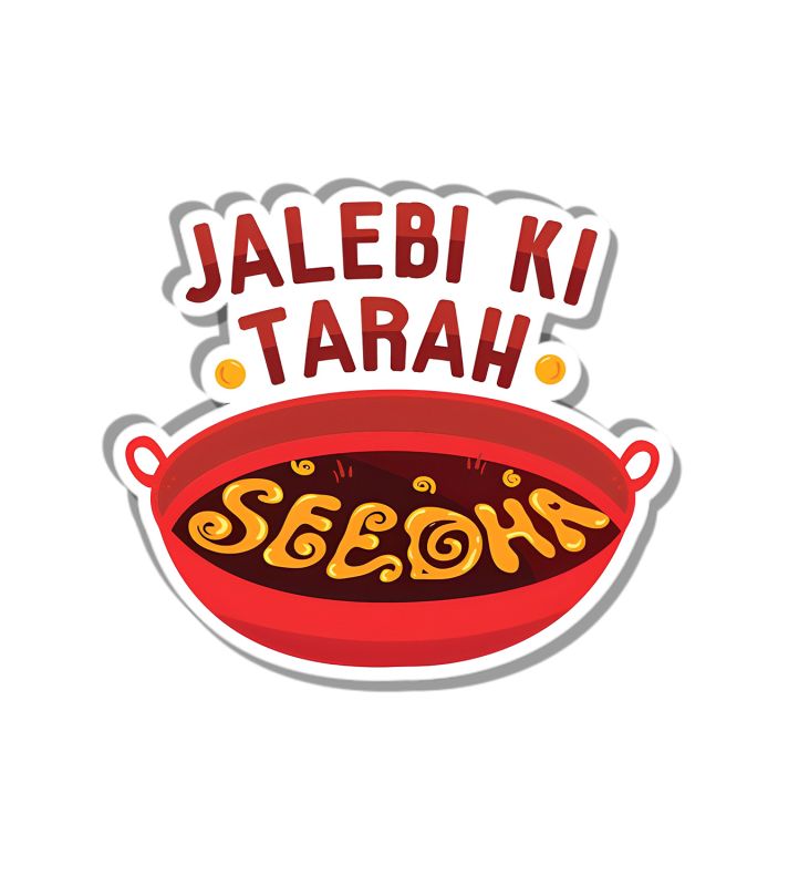 Jalebi Ki Tarah Seedha Text Magnet Sticker For The Decorations