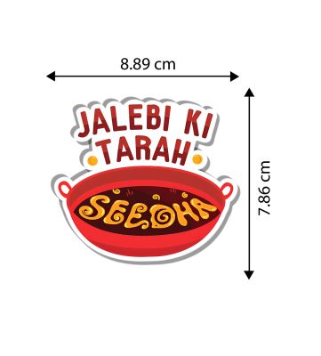 Jalebi Ki Tarah Seedha Text Magnet Sticker For The Decorations