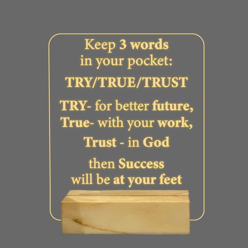 Try/ True/ Trust Quotes Night Lamp