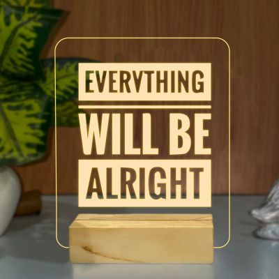 Everything Will Be Alright Text On Night Lamp