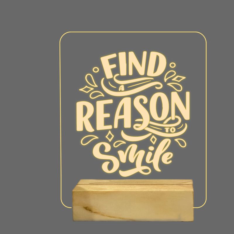 Find A Reason To Smile Quote Night Lamp