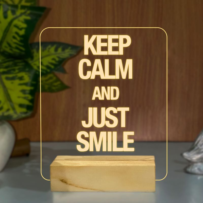 Keep Calm And Just Smile Texted Night Lamp