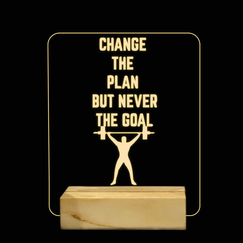 Change The Plan But Never The Goal Texted Night Lamp