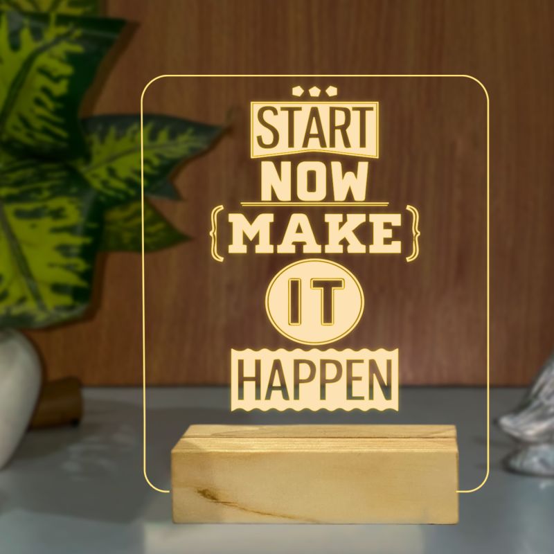 Start Now Make It Happen Texted Night Lamp