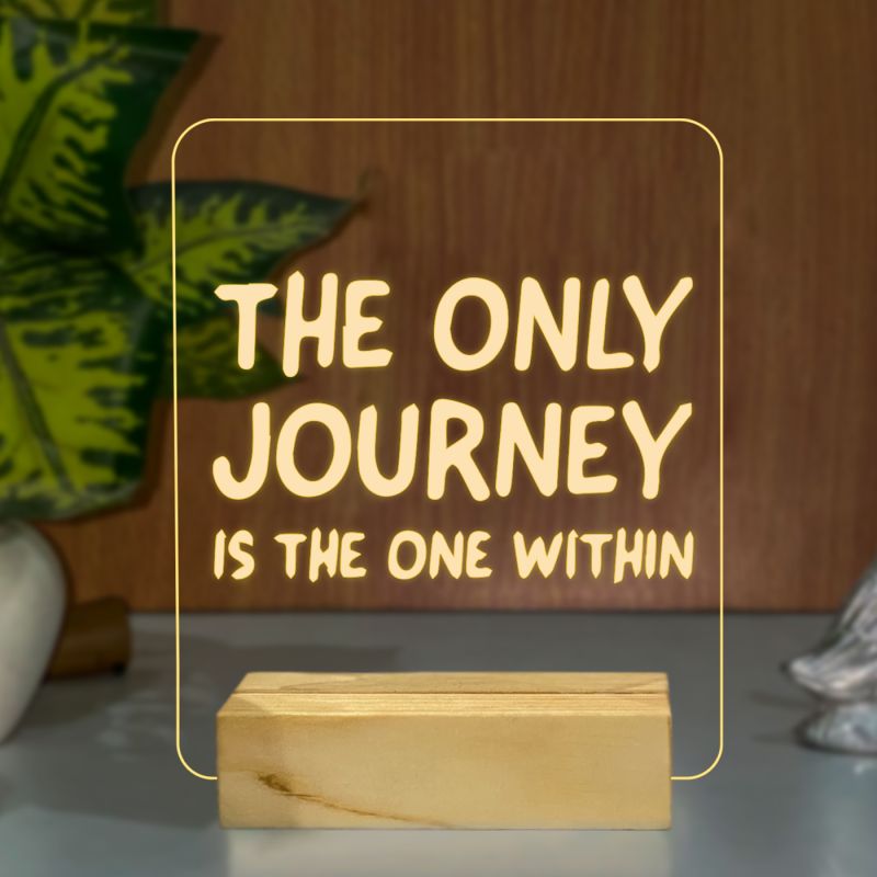 The Only Journey Is The One Within Texted Night Lamp