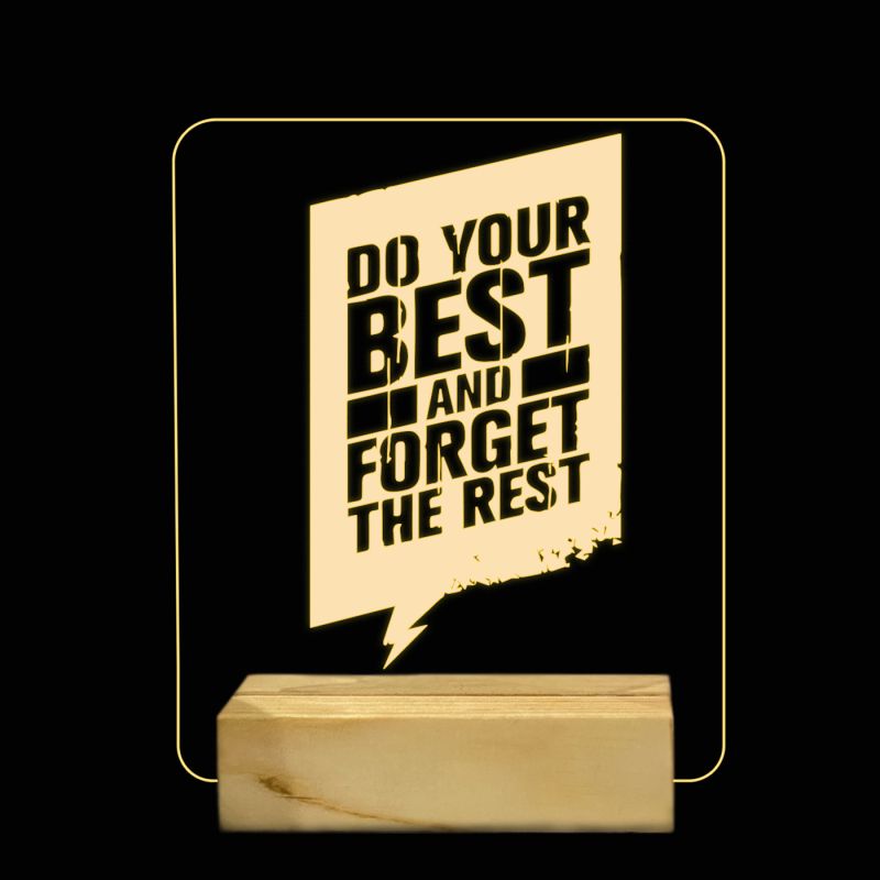 Do Your Best And Forget The Rest Texted On Night Lamp