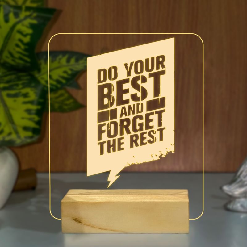 Do Your Best And Forget The Rest Texted On Night Lamp