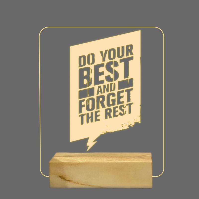 Do Your Best And Forget The Rest Texted On Night Lamp