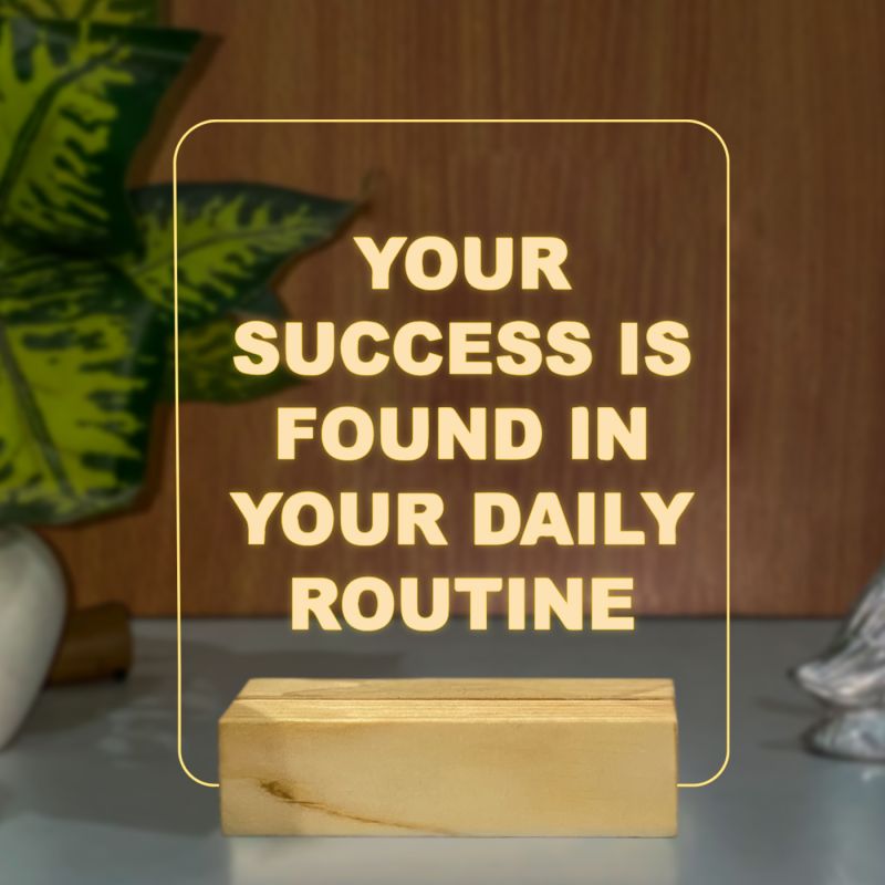 Your Success Is Found In Your Daily Routine Quote Texted Night Lamp