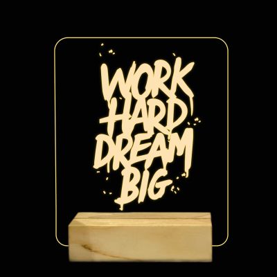 Work Hard Dream Big Texted on Night Lamp