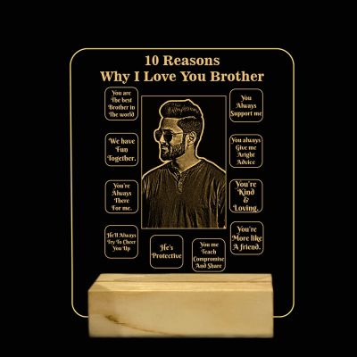 10 Reason Why I Love You My Brother Led Desk Table Lamp