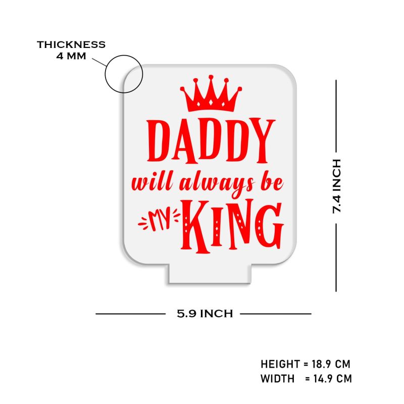 Dad Will Always Be My King Quote Engraved Night Lamp with Warm White Light | On/Off Touch Button | Gift for Dad