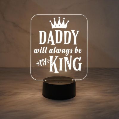 Dad Will Always Be My King Quote Engraved Night Lamp with Warm White Light | On/Off Touch Button | Gift for Dad