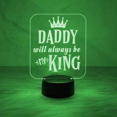 Dad Will Always Be My King Quote Engraved Night Lamp with Automatic Color Change Light | On/Off Touch Button | Gift for Dad