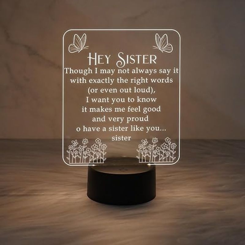 Hey Sister Acrylic Night Lamp with Warm White & On/Off Touch Button Light Gifts for Sister on Birthday | Sisters Gifts from Brother | Engraved Night Lamp