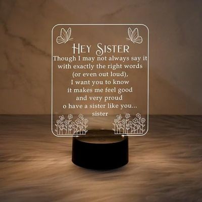 Hey Sister Acrylic Night Lamp with Warm White & On/Off Touch Button Light Gifts for Sister on Birthday