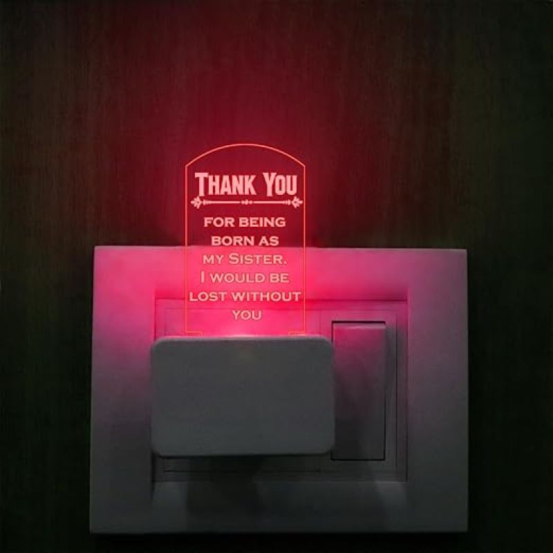 Thankyou Gift for Sister Quote Engraved Plug Night Lamp with 7 Color Changing Light | Gift for Sister | Birthday Gift for Sister