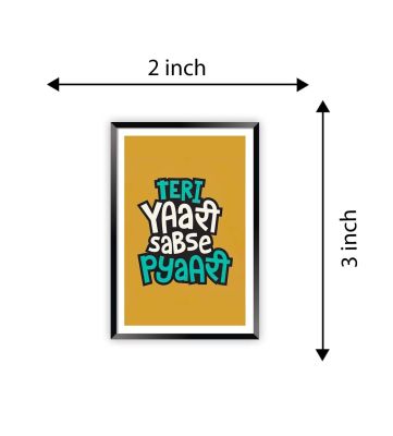 Teri Yaari Sabse Pyari Fridge Magnet for Home and Kitchen Decoration | Best Gift for Friends | Wooden Fridge Magnet