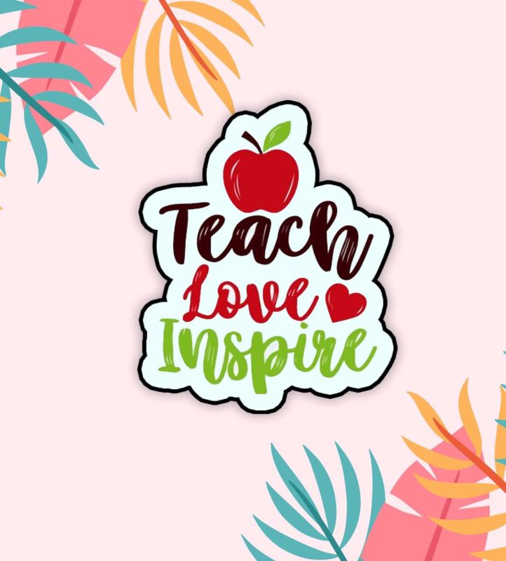 Teach Love Inspire Motivational, Inspirational Quotes Gift and Decoration | Magnet for Home & Kitchen