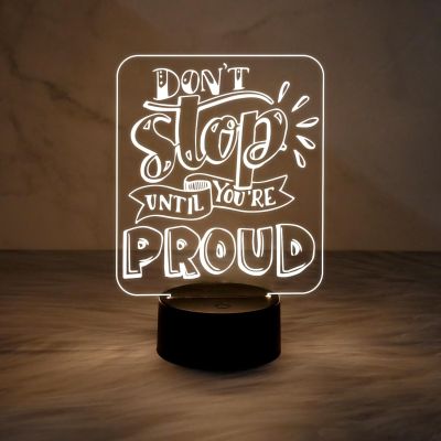 Motivational Night Lamp Don’t Stop Until You are Proud Engraved Quote Night Lamp with Warm White Light & USB Powered