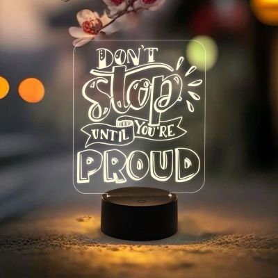 Motivational Night Lamp Don’t Stop Until You are Proud Engraved Quote Night Lamp with Warm White Light & USB Powered