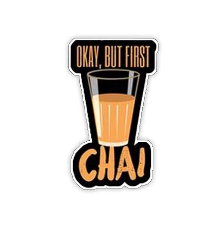 Chai Love Quote Fridge Magnet Stickers for Kitchen Decoration India Souvenir Decoration Items for Home Kitchen & Gift for Tea Lover  Funny Fridge Magnets (Okay But First Chai)