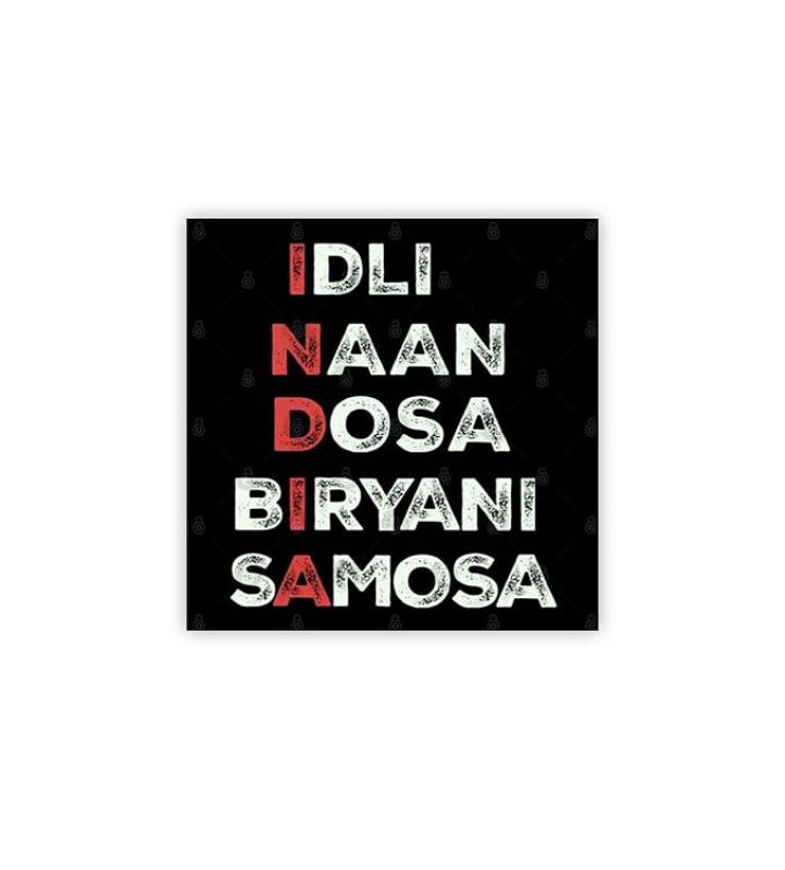 Funny Quote Printed Fridge Magnets  Perfect for Gifting and Decoration  Kitchen Home Decoration Items (Idli Naam Dosa Biryani Samosa)