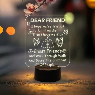 Dear Friend LED Acrylic Night Light  3D Illusion Lamp  Friends Night Light for Best Friend  Warm White Light  Gift for Friend