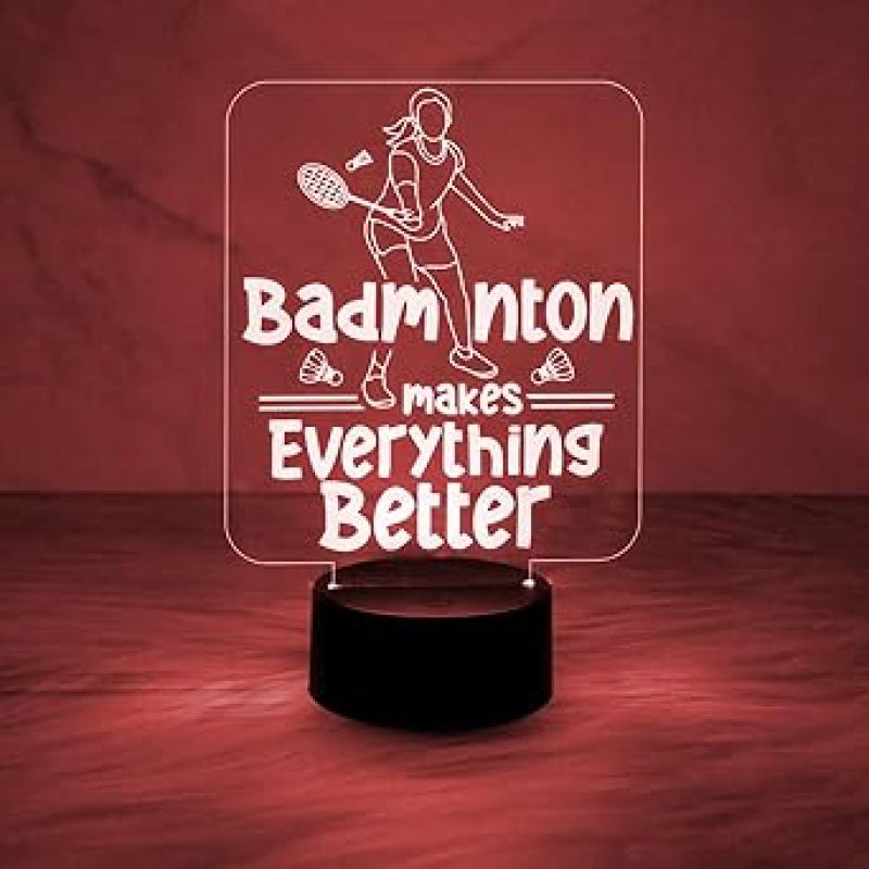 3D Illusion Badminton Makes Everything Better Acrylic Night Lamp Best Gift for Badminton Player  Automatic Color Changing Light