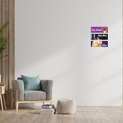 Stay Humble, Work Hard, Be Kind Motivational Quotes Printed Mdf Wooden Wall Hanging  Living Room  Home Decor Items  Modern Decor Item