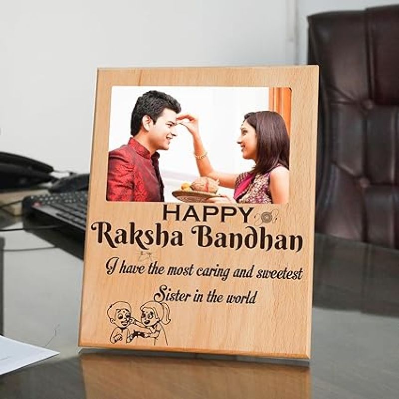 Personalized Happy Rakshabandhan Wooden Photo Frame  Rakhi Gift for Sister  Gift For Rakshabandhan  Unique Gift for Rakhi (9.5x7.3 Inch Tabletop)