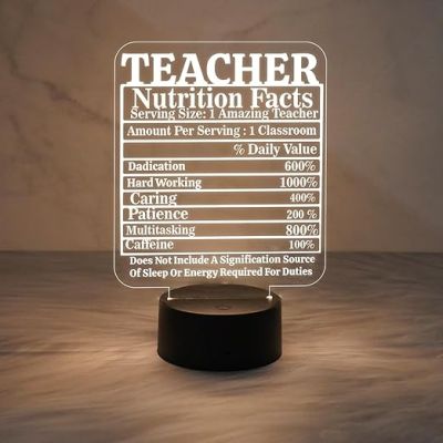Teacher Nutrition Facts Engraved Acrylic Night Lamp with Warm White Light  Birthday Gift for Teacher  Teacher Day Gift  School Teacher Gift