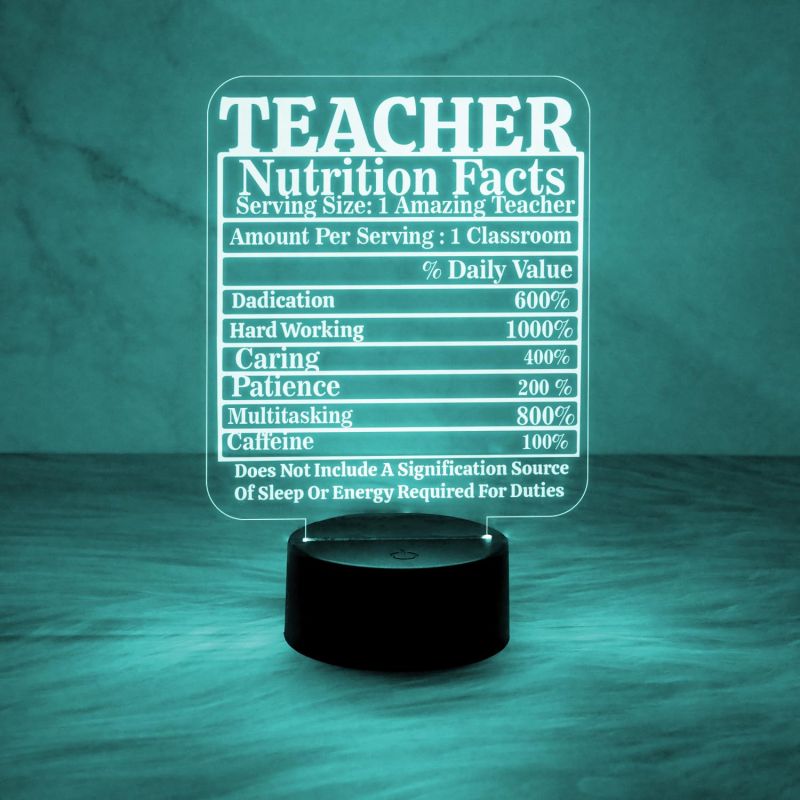 Teacher Nutrition Facts Engraved Acrylic Night Lamp with Automatic Color Changing Light  Birthday Gift for Teacher  Teacher Day Gift  School Teacher Gift