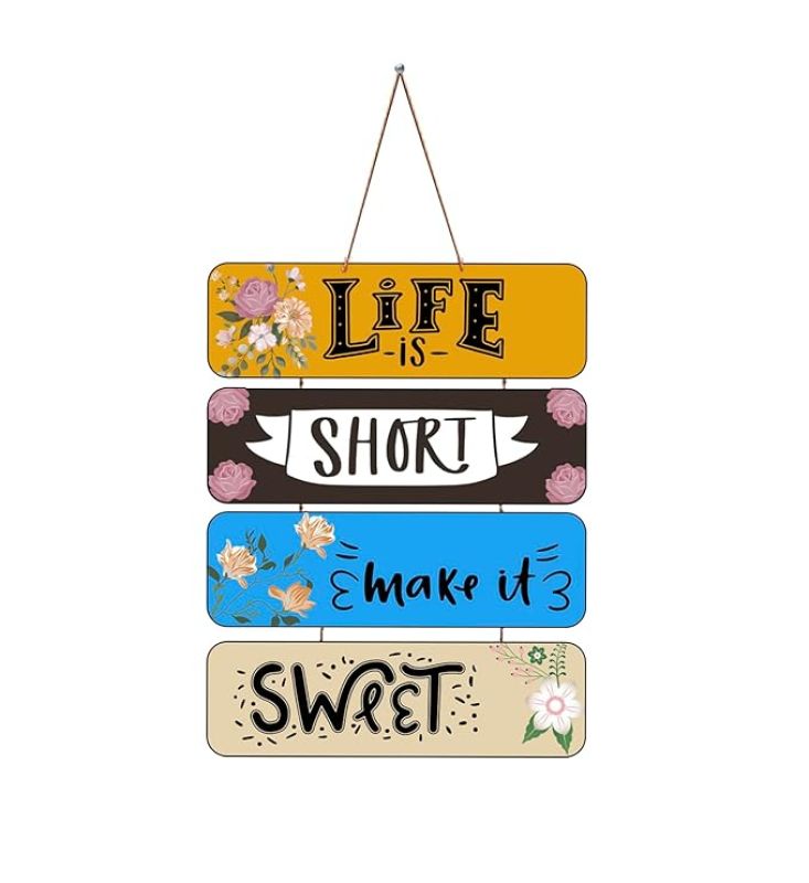 Motivational Quotes Printed Decorative Wall Hanging for Living Room  Bedroom  Office  Gift  Decoration Items for Home  Wall Art For Hall  Modern Wall Decoration (Life is Short Make it Sweet)
