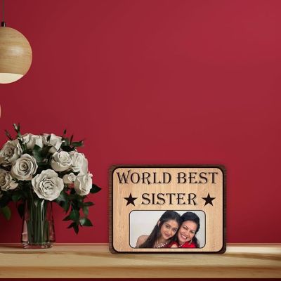 World Best Sister Wooden Photo Plaque Raksha Bandhan Gift For Sister