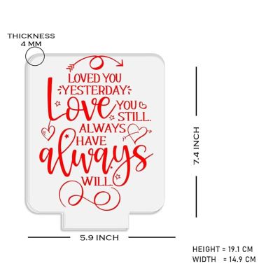 Loved You Yesterday Engraved Quote Night Lamp with Warm White Light Birthday Gift for Someone Special Anniversary Gift for Husband, Wife, Girlfriend