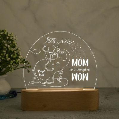 Mom is Always Wow Elephant Design Night Lamp with Warm White Light Customized with Name Birthday Gift for Mom Kids Room Decor