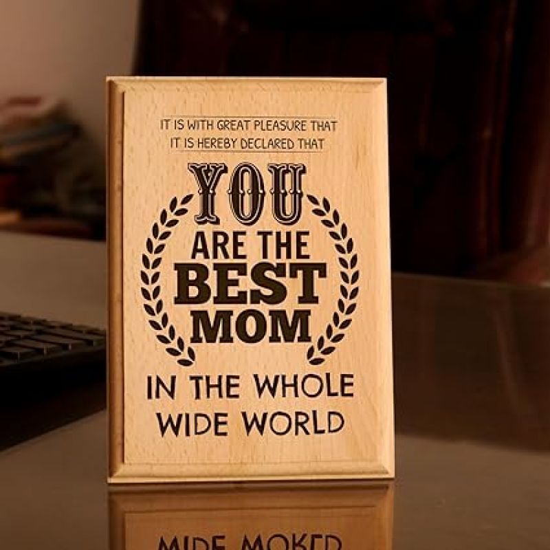 You are the best mom in the Whole wide world Engraved Wooden Plaque Mother Day Gift For Mom Thankyou &  Birthday Gift For Mom From Daughter & Son