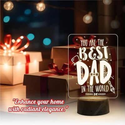 You are The Best Dad in The World Engraved Night Lamp with Warm White Light Fathers Day Gift Birthday Gift for Dad Sorry Gift for Dad