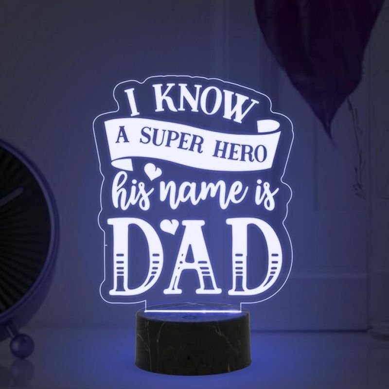 I Know a Super Hero His Name is Dad night lamp with Multicolored Light Best Gift Dad from Son & Daughter Fathers Day Gift Birthday Gift Dad Bedroom, Living Room, Kids Room Decor