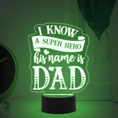 I Know a Super Hero His Name is Dad night lamp with Multicolored Light Best Gift Dad from Son & Daughter Fathers Day Gift Birthday Gift Dad Bedroom, Living Room, Kids Room Decor