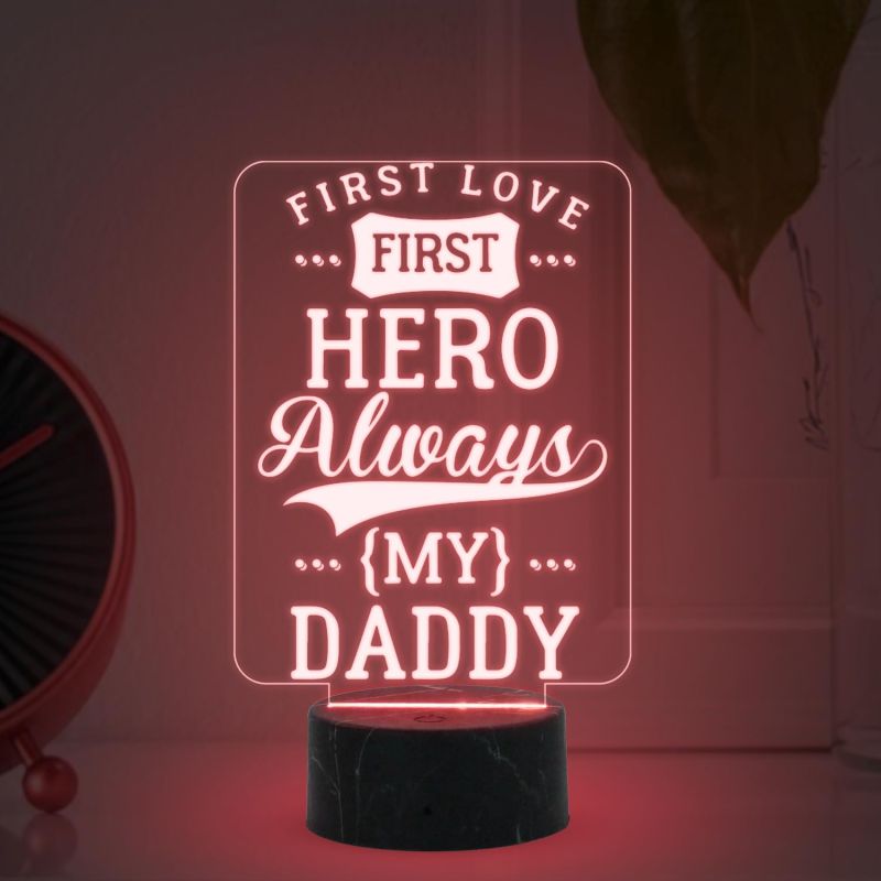 First Love First Hero Always My Dad Engraved Night Lamp with Multicolored Light Birthday Gift for Dad Fathers Day Gift Express Your Love for Dad