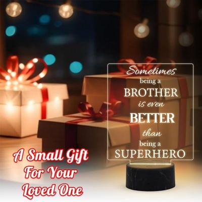 Sometimes Being A Brother is Even Better Than Being A Superhero Engraved Night Lamp with Warm White Light Birthday Gift for Brother, Rakhi Gift for Brother from Sister