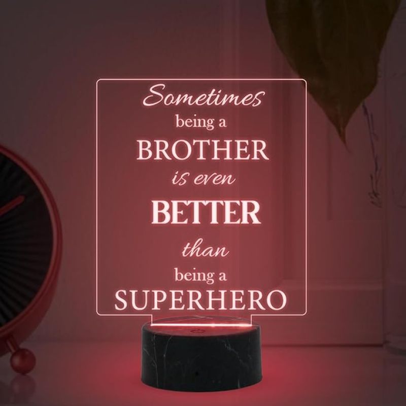 Sometimes Being A Brother is Even Better Than Being A Superhero Engraved Night Lamp with Multicolored Light Birthday Gift for Brother, Rakhi Gift for Brother from Sister