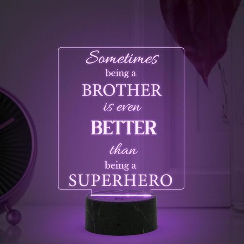 Sometimes Being A Brother is Even Better Than Being A Superhero Engraved Night Lamp with Multicolored Light Birthday Gift for Brother, Rakhi Gift for Brother from Sister