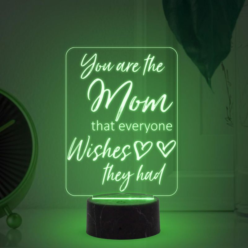 You are The Mom That Everyone Wishes They Had Engraved Night Lamp with Automatic Color Changing Light Birthday Gift for Mom , Memorable Gift for Mom