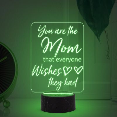 You are The Mom That Everyone Wishes They Had Engraved Night Lamp with Automatic Color Changing Light Birthday Gift for Mom , Memorable Gift for Mom