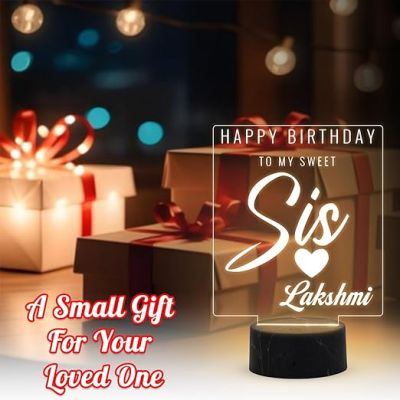 Happy Birthday to My Sweet Sis Night Lamp with Warm White Light Customized with Name Birthday Gift for Sister | Surprise Gift for Sister